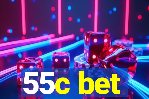 55c bet