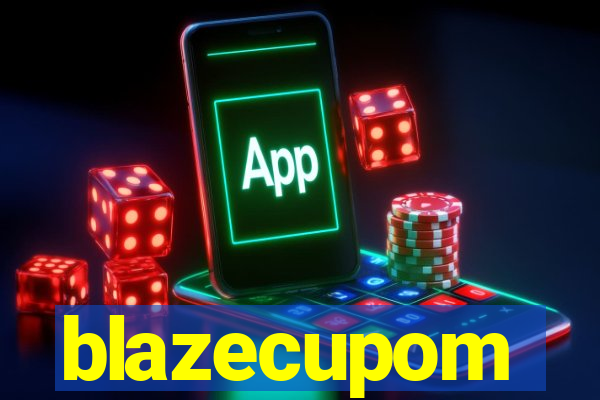 blazecupom