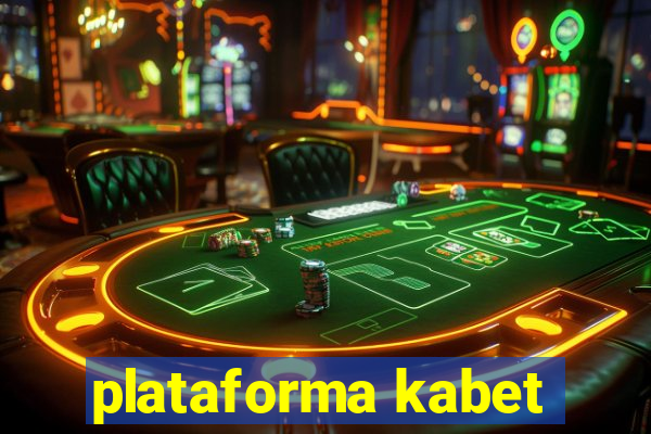 plataforma kabet