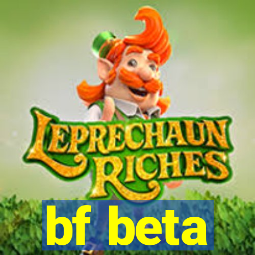 bf beta