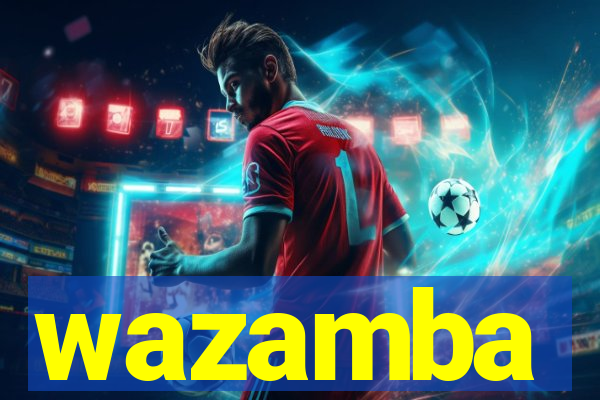 wazamba