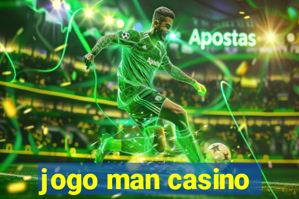 jogo man casino