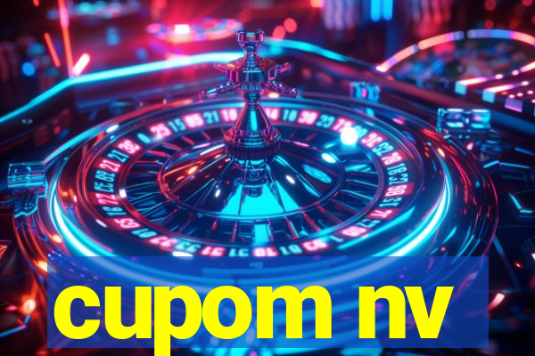 cupom nv