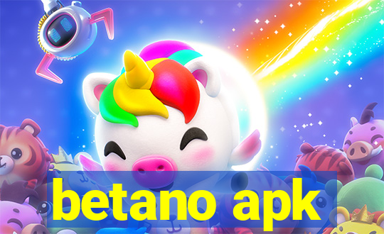 betano apk