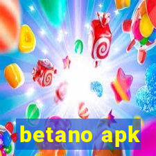 betano apk