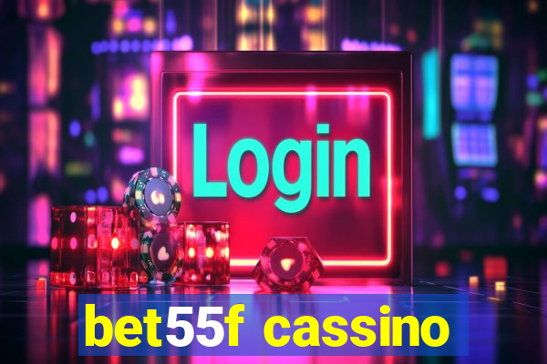 bet55f cassino