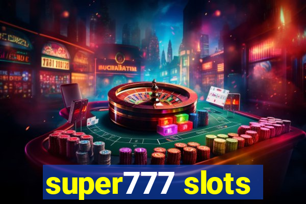 super777 slots