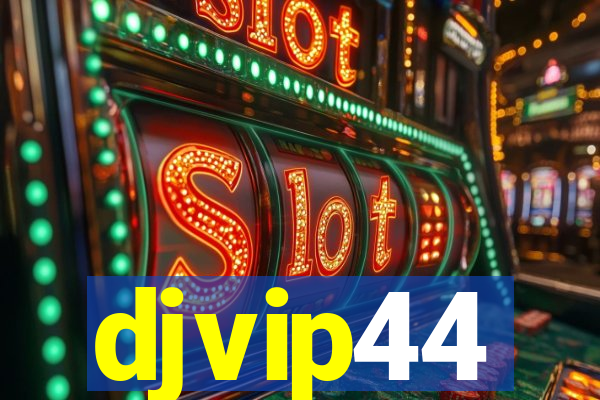 djvip44