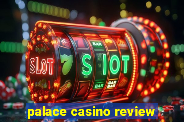 palace casino review