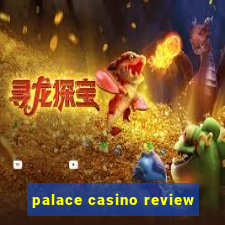 palace casino review