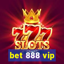 bet 888 vip