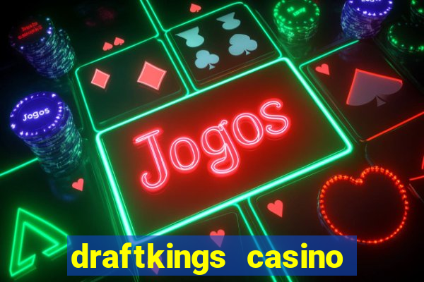 draftkings casino no deposit promo code