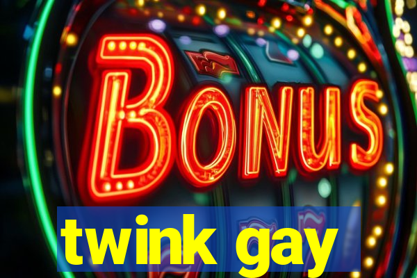 twink gay