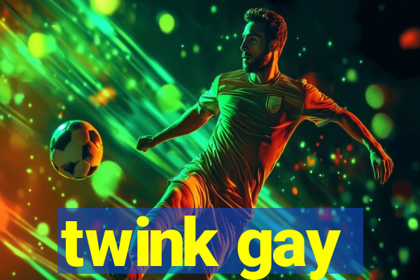 twink gay