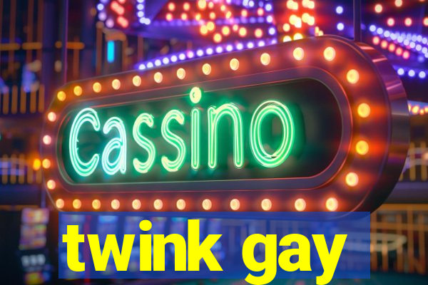 twink gay