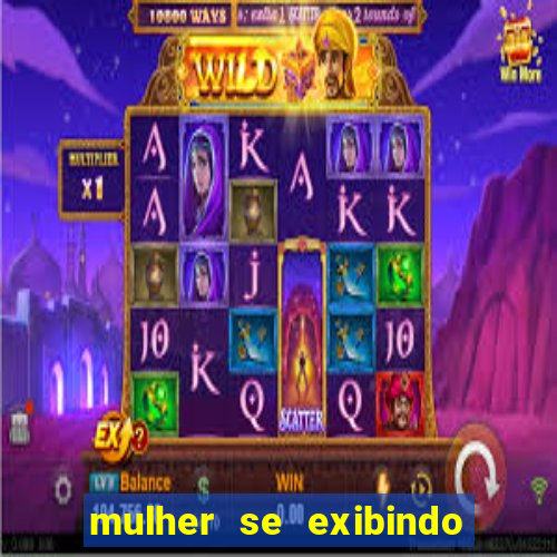 mulher se exibindo ao vivo