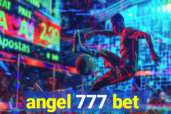 angel 777 bet