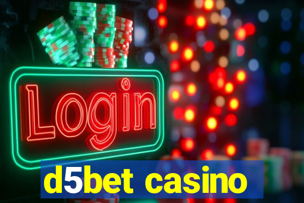 d5bet casino