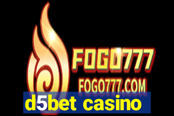 d5bet casino