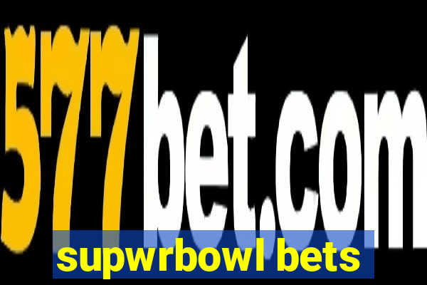 supwrbowl bets