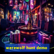 werewolf hunt demo