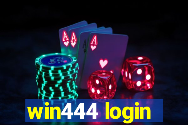 win444 login