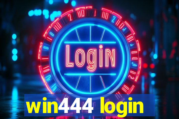 win444 login