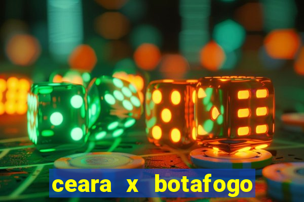 ceara x botafogo sp futemax