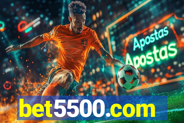 bet5500.com