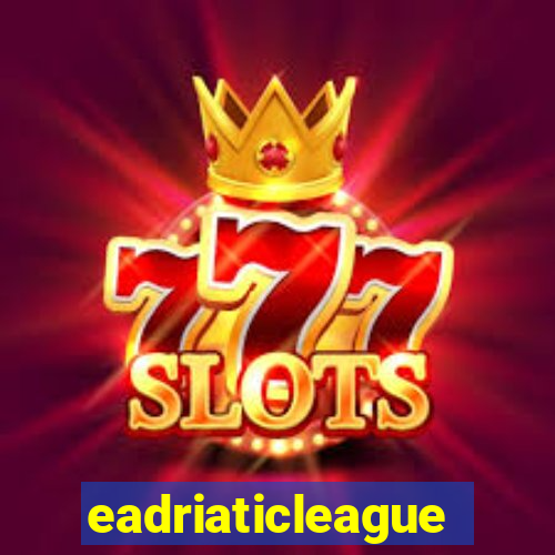 eadriaticleague