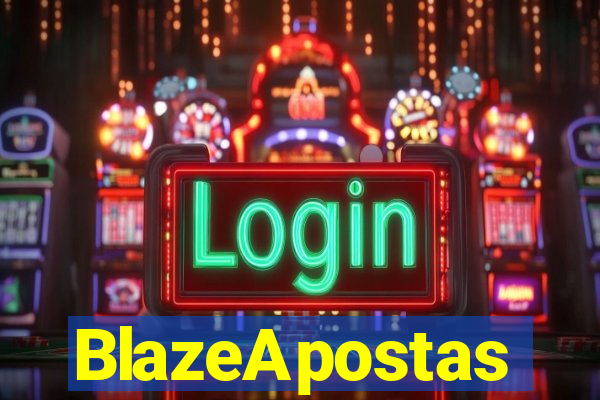 BlazeApostas