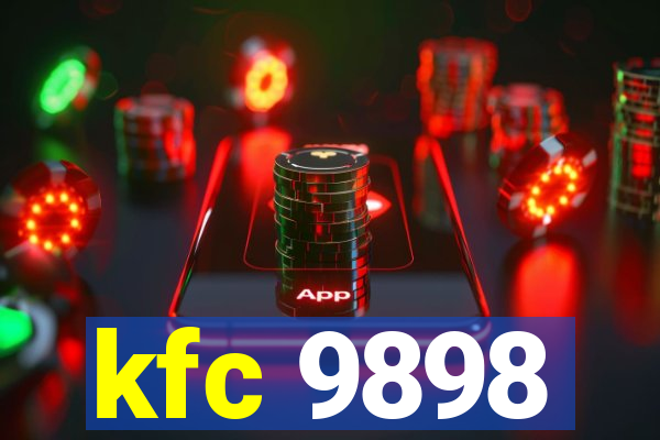 kfc 9898