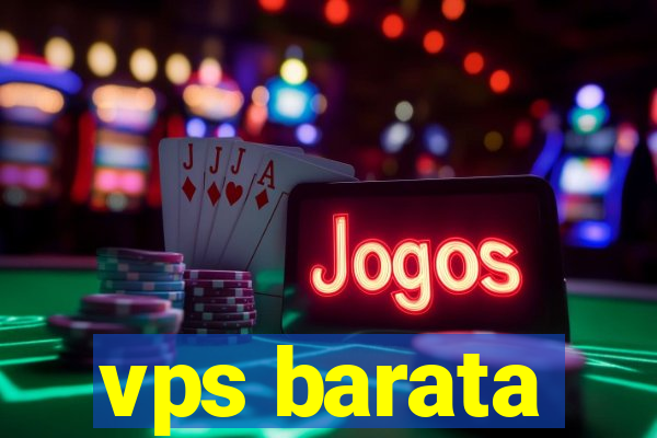 vps barata