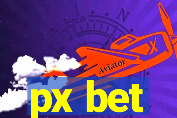 px bet