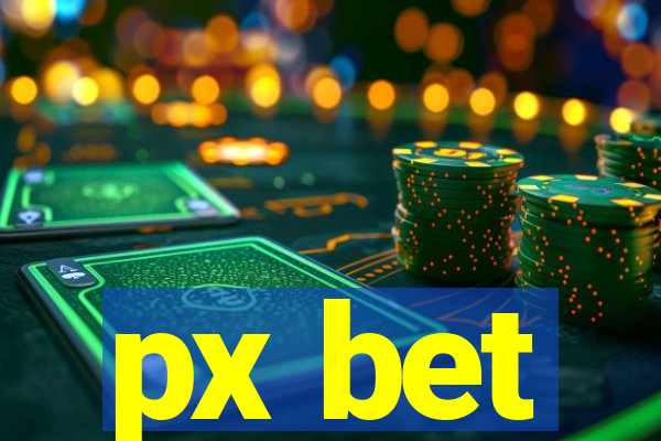 px bet