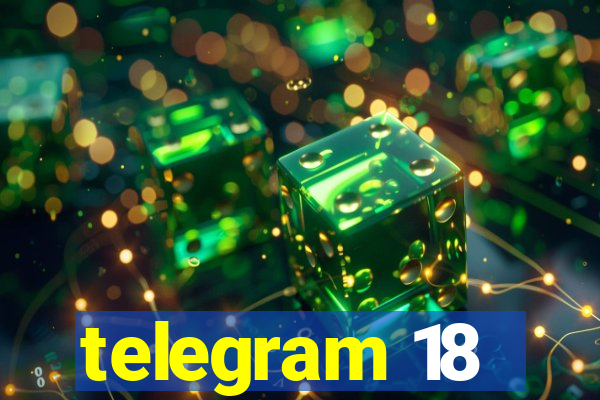 telegram 18