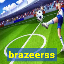 brazeerss