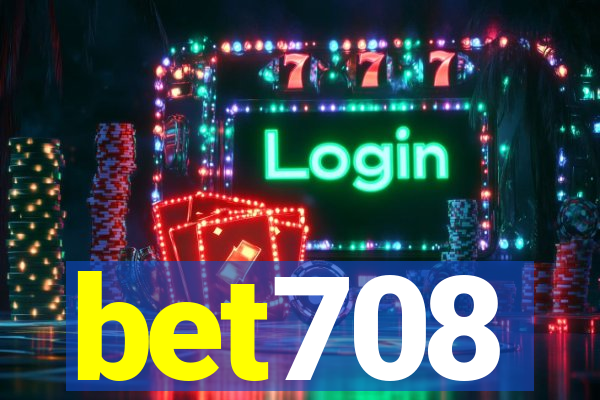 bet708