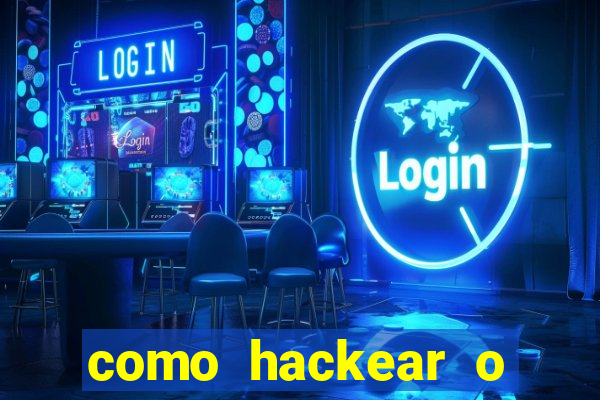 como hackear o jogo do mines