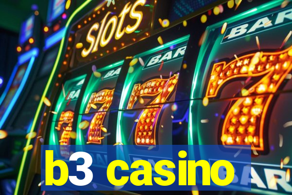 b3 casino