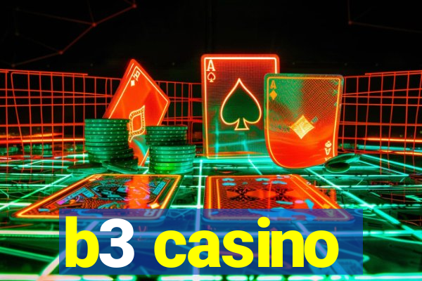 b3 casino