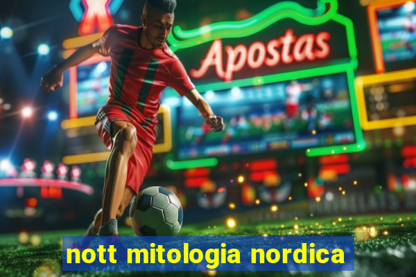 nott mitologia nordica