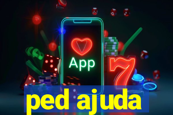 ped ajuda