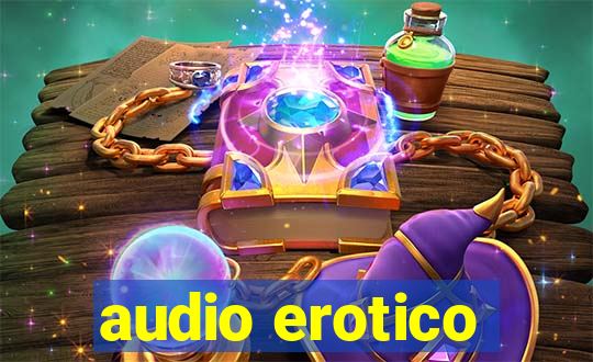 audio erotico