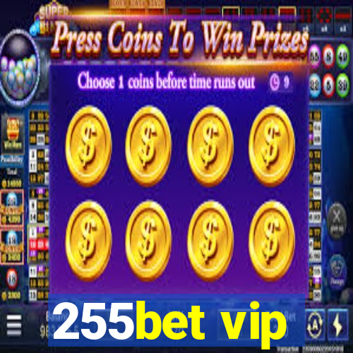 255bet vip