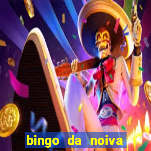 bingo da noiva para imprimir