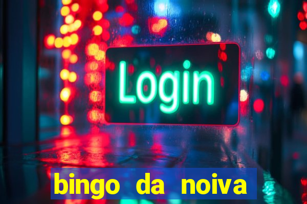 bingo da noiva para imprimir