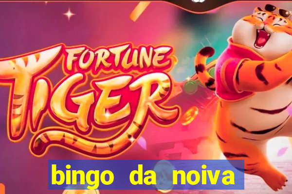 bingo da noiva para imprimir