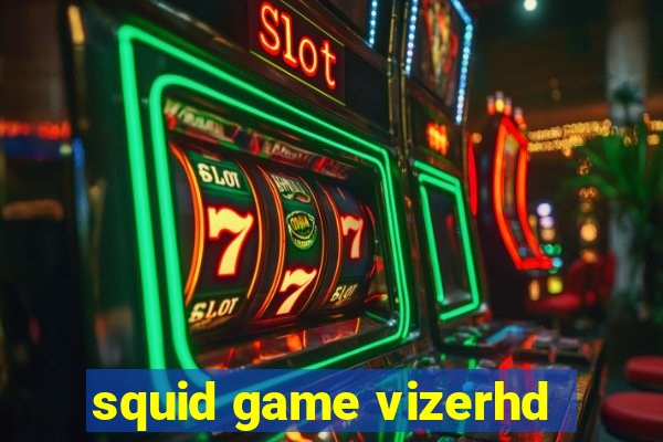 squid game vizerhd