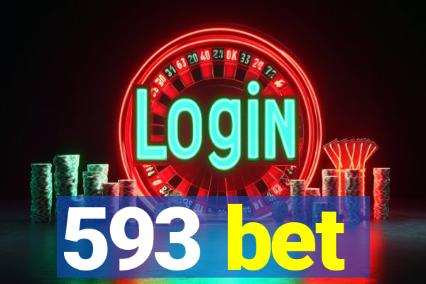 593 bet